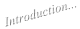 Introduction...